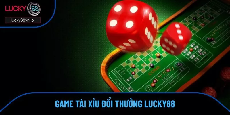 Game tài xỉu đổi thưởng
