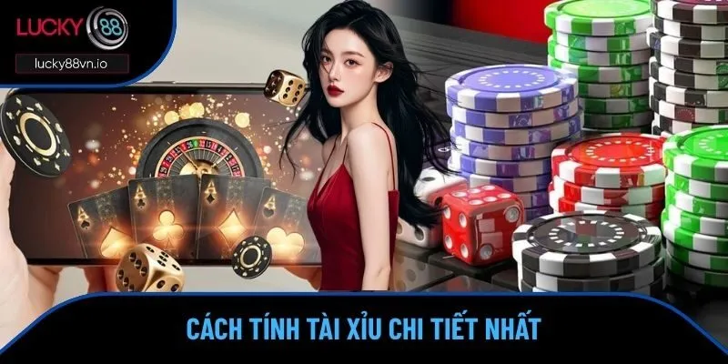 cách tính tài xỉu
