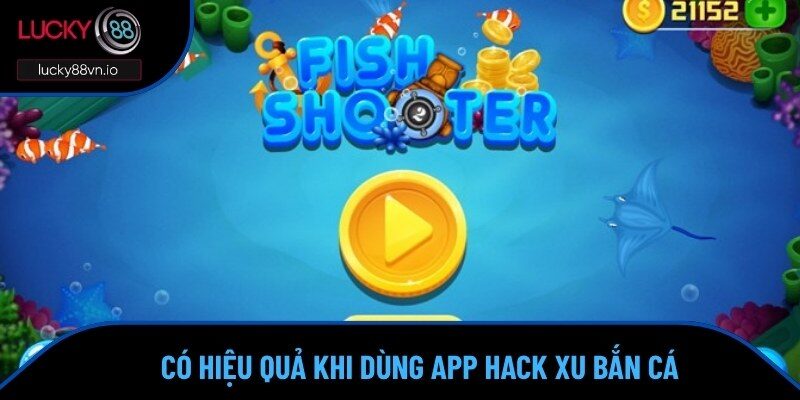 Bắn Cá Hack Full Tiền - Nhận Xu Liên Tục Không Lo Cạn Ví Hiệu quả vô cùng mạnh từ bắn cá hack full tiền
