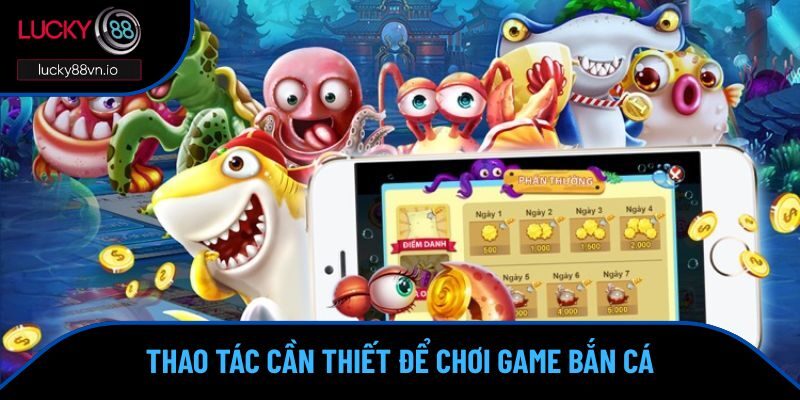 Game Bắn Cá Đổi Thưởng Uy Tín Nhất Hiện Nay Tại Lucky88 Hướng dẫn chơi game bắn cá đổi thưởng uy tín nhất hiện nay