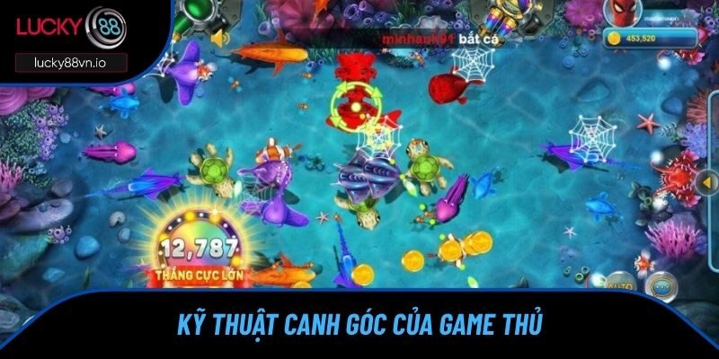 Săn xu lớn nhờ việc canh góc cực chuẩn