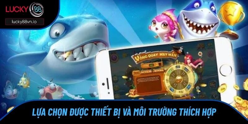 Kinh Nghiệm Chơi Game Bắn Cá - Đã Giải Trí Còn Sinh Lời Kinh nghiệm chơi game bắn cá là phải dựa vào môi trường thích hợp