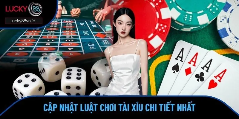luật chơi tài xỉu