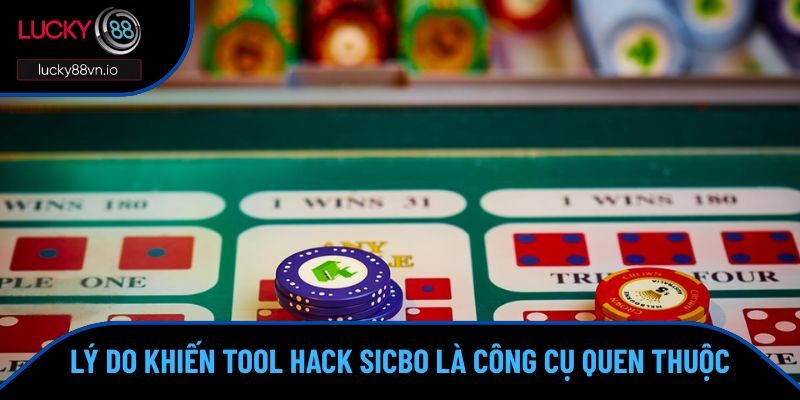 Tool Hack Sicbo - Công Cụ Tạo Chiến Thắng Khi Trải Nghiệm Để chiến thắng, bạn cần biết đến những công cụ hỗ trợ