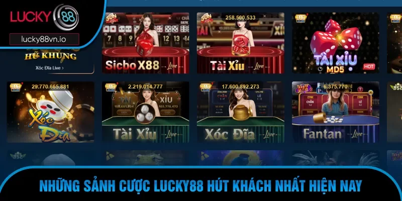Trang chủ Bật mí những sảnh game nhà cái Lucky88 đáng thử