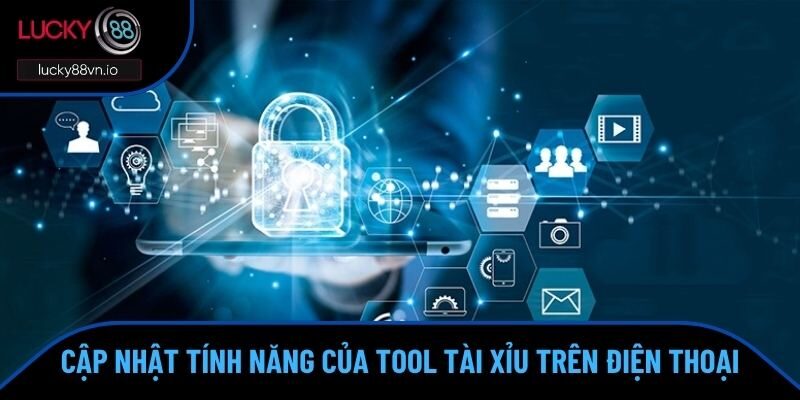 Bật mí những tính năng mới lại của ứng dụng