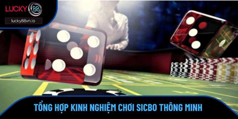 Kinh Nghiệm Chơi Sicbo - Chiến Thuật Thông Minh Cần Biết Kinh nghiệm chơi Sicbo là điểm nhấn trong từng ván đấu