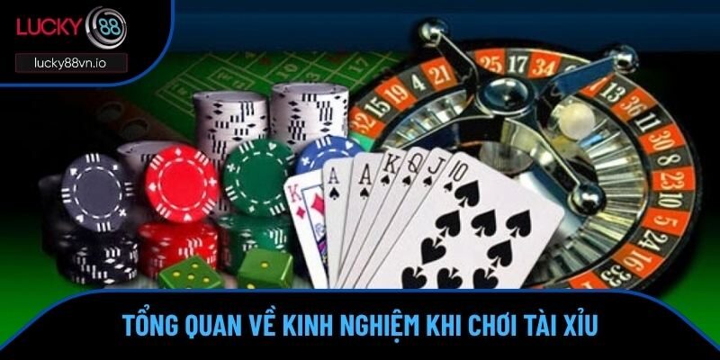 Kinh Nghiệm Khi Chơi Tài Xỉu - Bật Mí Mẹo Hay Nhất 2025 Kinh nghiệm khi chơi tài xỉu là gì?